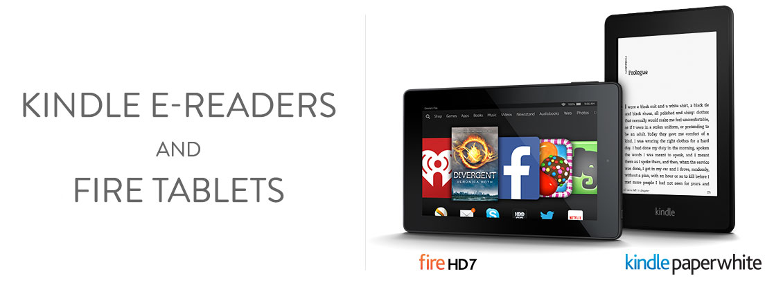 Kindle e-readers and Fire tablets